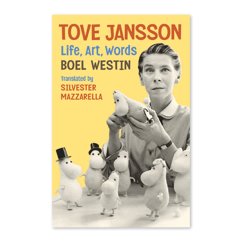 Tove Jansson: Life, Art, Words