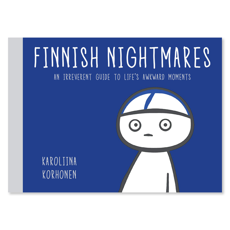 Finnish Nightmares: An Irreverent Guide to Life&
