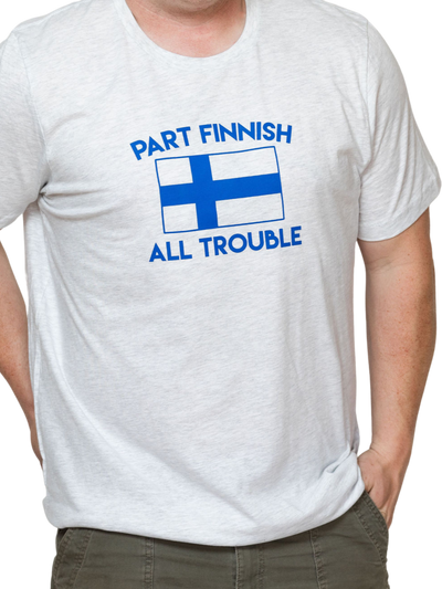 Person wearing Part Finnish All Trouble T-Shirt, Ash Grey