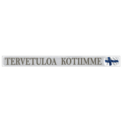 Shelf Sitter Sign - Tervetuloa Kotiimme